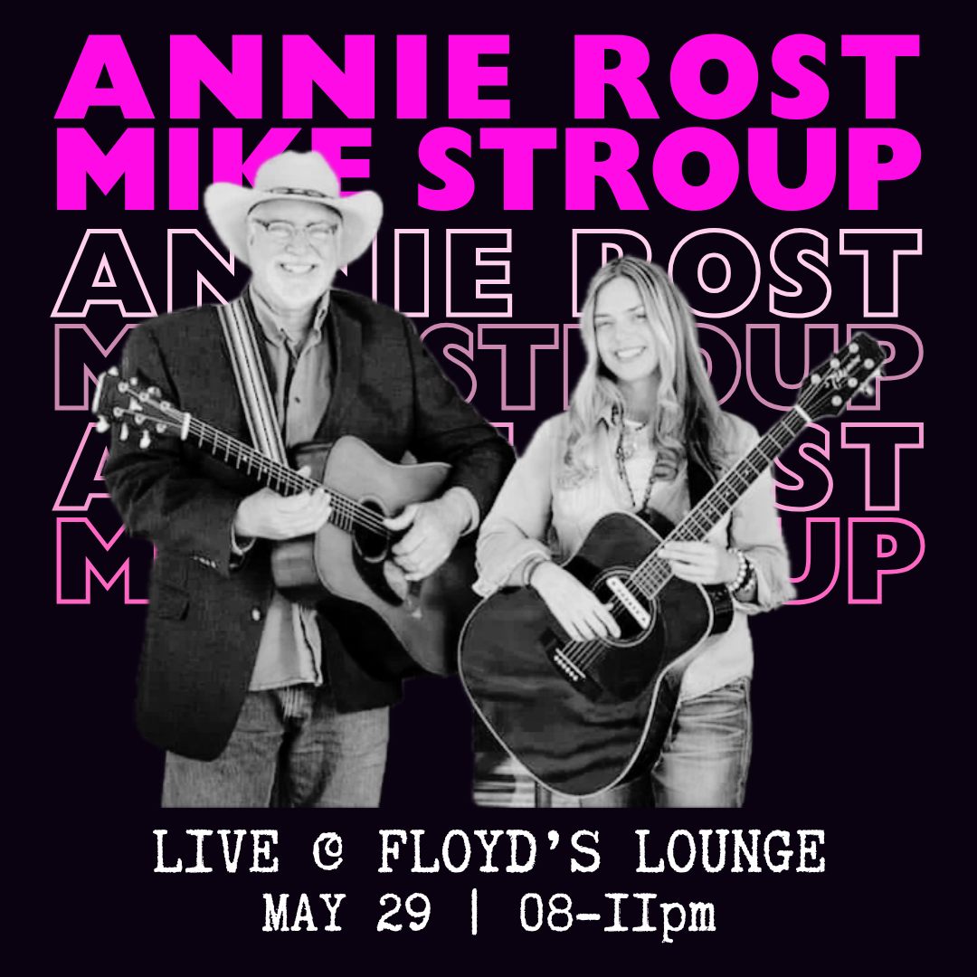 Annie Rost & Mike Stroup Live